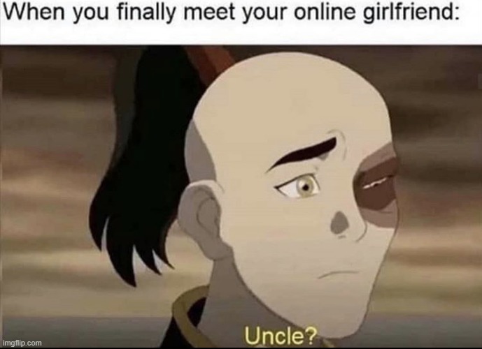 Uncle? | image tagged in sexy women,can,i,get,to,know you | made w/ Imgflip meme maker
