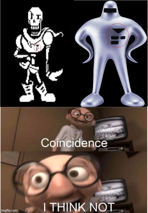 Coincidence, I THINK NOT | image tagged in coincidence i think not | made w/ Imgflip meme maker