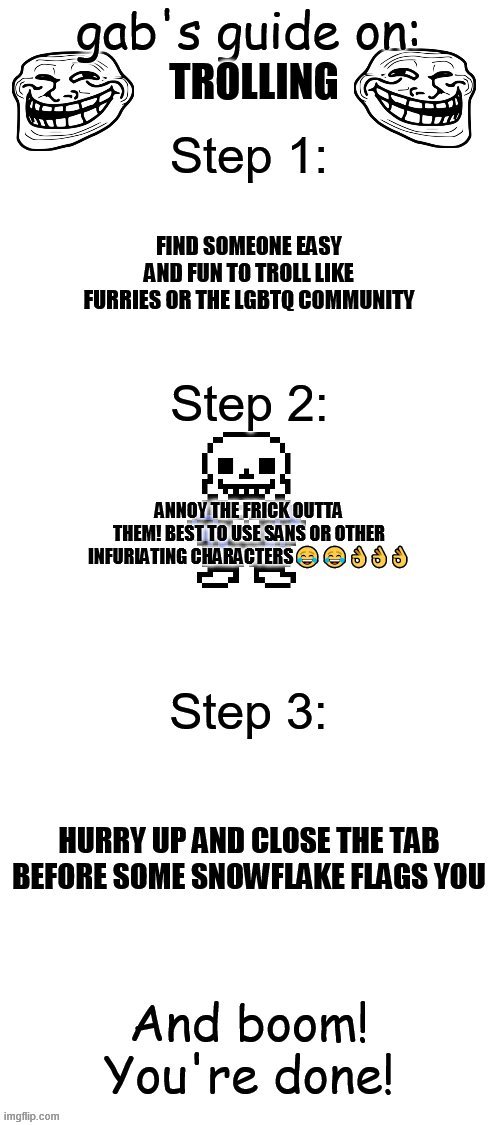 My guide on Trolololololololololling | image tagged in memes,never gonna give you up,never gonna let you down,never gonna run around,and desert you | made w/ Imgflip meme maker