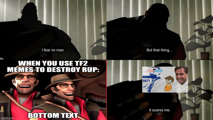 Heavy gaming | image tagged in tf2 heavy i fear no man,rup,aup,heavy,gaming,tf2 | made w/ Imgflip meme maker