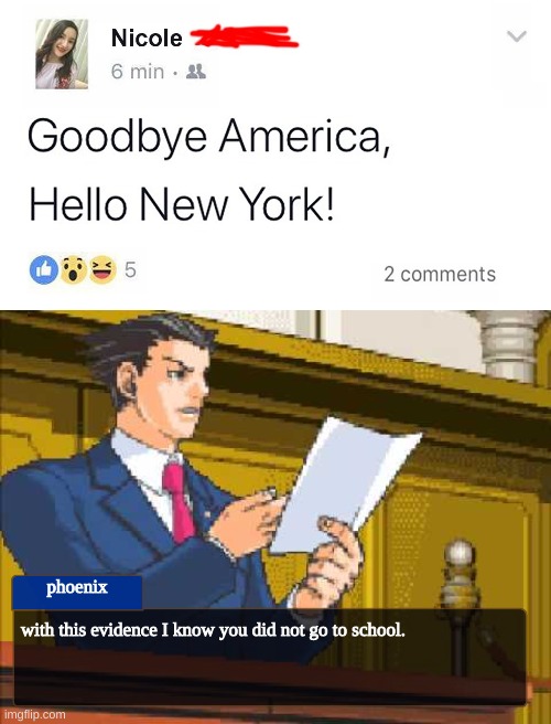 phoenix; with this evidence I know you did not go to school. | image tagged in autopy report,memes,wtf,ace attorney | made w/ Imgflip meme maker