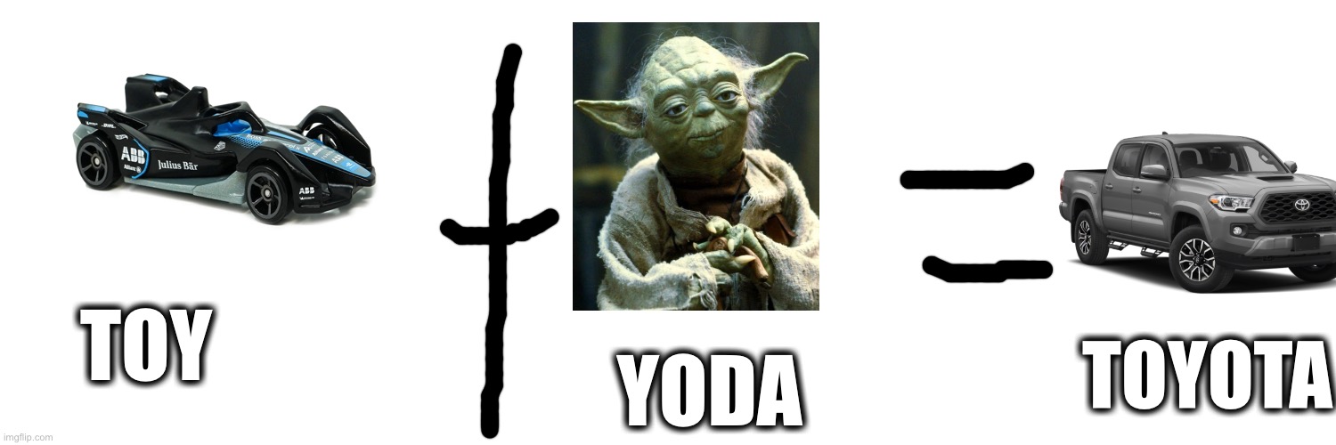 Toy Yoda Tacoma |  TOYOTA; TOY; YODA | image tagged in memes,funny,gifs,oh wow are you actually reading these tags,toyota,yoda | made w/ Imgflip meme maker