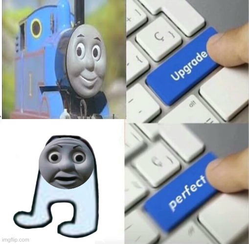 wat | image tagged in thomas the tank engine | made w/ Imgflip meme maker