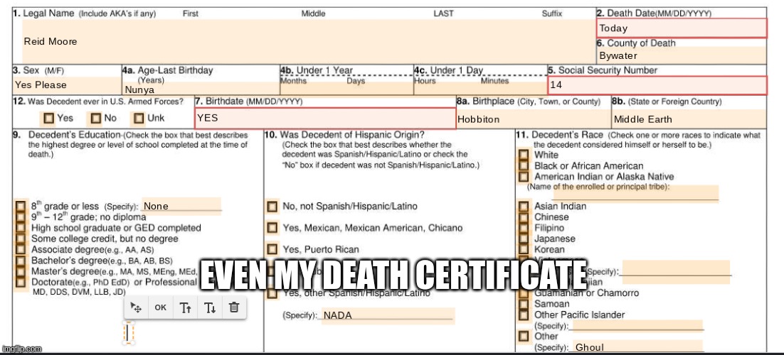 All My Important Docs Are In One Safe Place | EVEN MY DEATH CERTIFICATE | image tagged in reid moore,funny | made w/ Imgflip meme maker