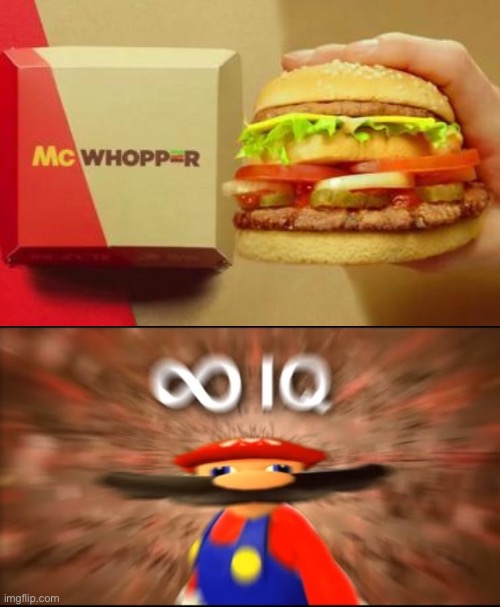 What is THIS!? | image tagged in mcwhopper,infinity iq mario | made w/ Imgflip meme maker