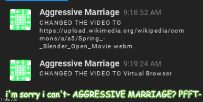 i'm sorry i can't- AGGRESSIVE MARRIAGE? PFFT- | made w/ Imgflip meme maker