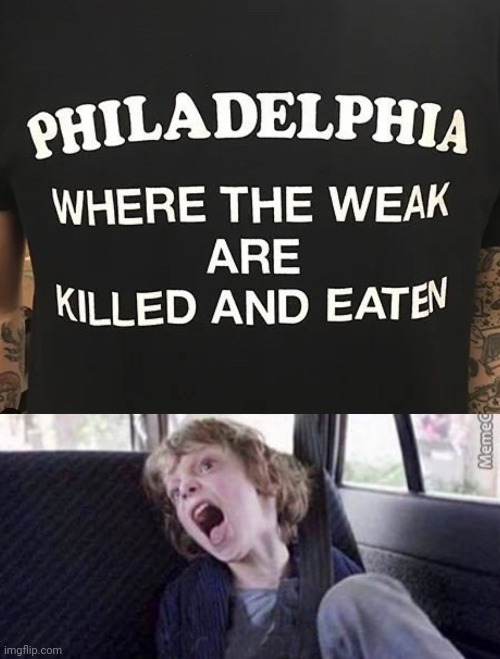 "I spent a week in Philadelphia one day" - W.C. Fields | image tagged in horror,have a nice day,philadelphia,it's always sunny in philidelphia,cannibals | made w/ Imgflip meme maker