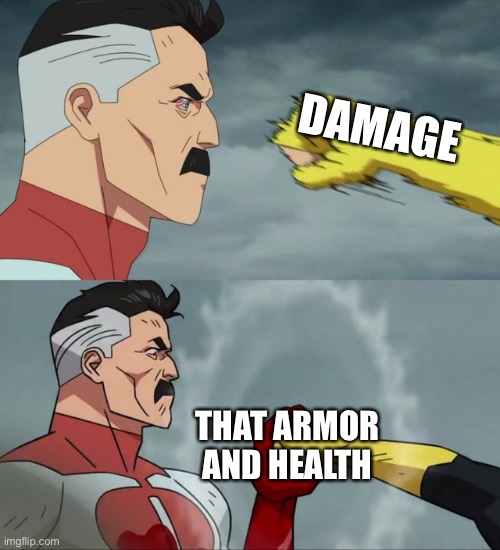 Omni Man blocks punch | DAMAGE THAT ARMOR AND HEALTH | image tagged in omni man blocks punch | made w/ Imgflip meme maker