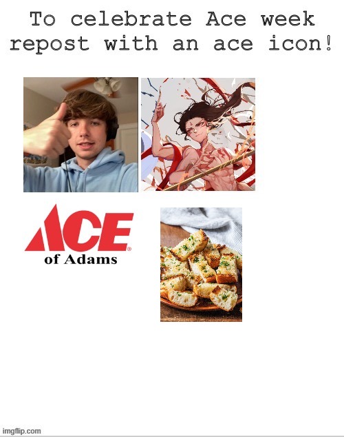 my contribution and support of aces compelled me | made w/ Imgflip meme maker