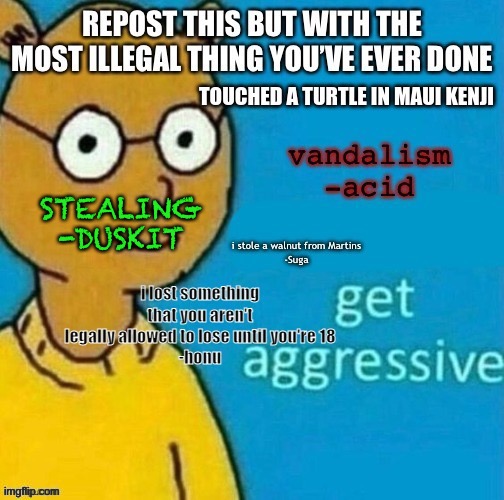 STEALING -DUSKIT | made w/ Imgflip meme maker