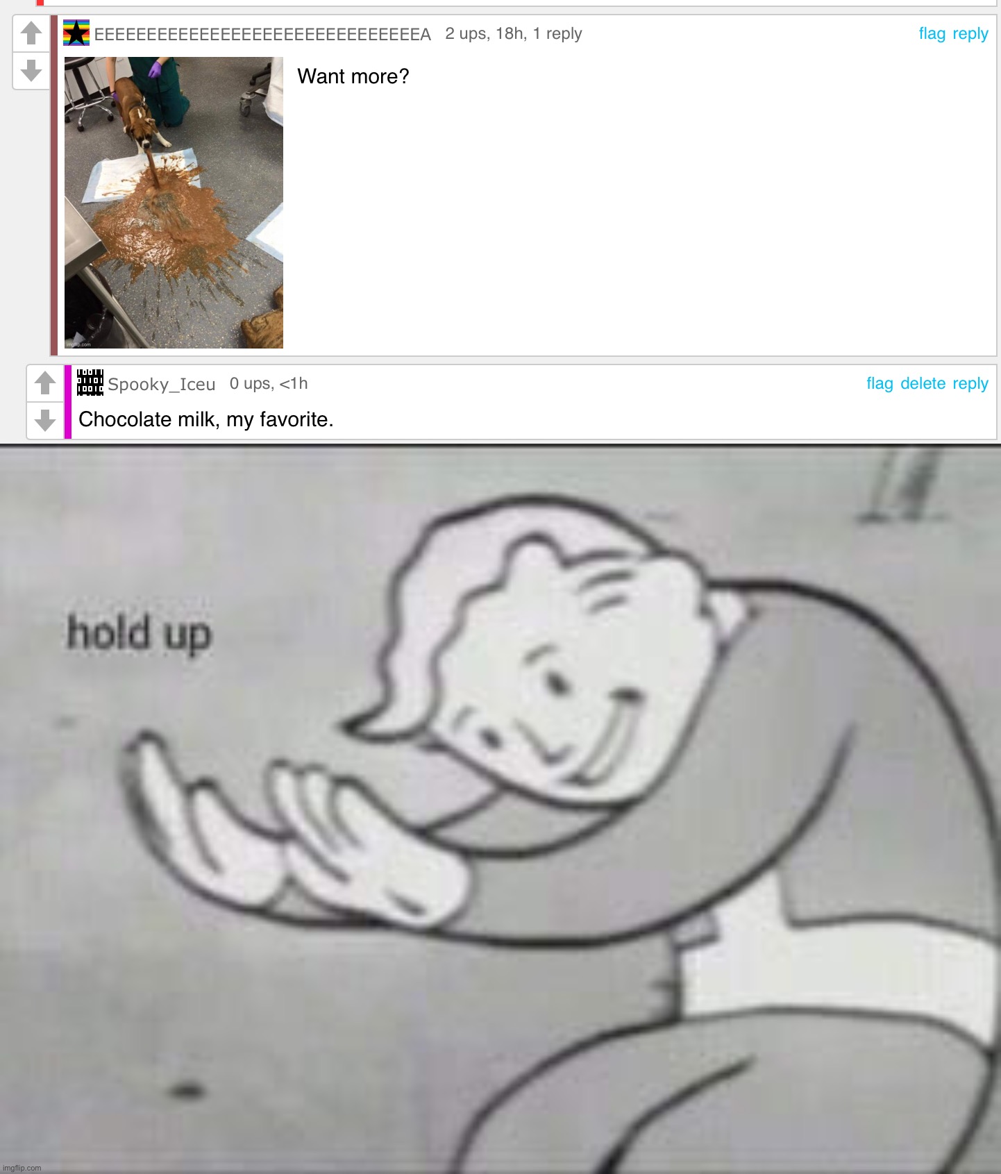 Hold up | image tagged in fallout hold up | made w/ Imgflip meme maker