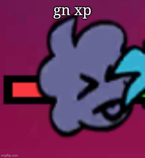 Carol xp | gn xp | image tagged in carol xp | made w/ Imgflip meme maker