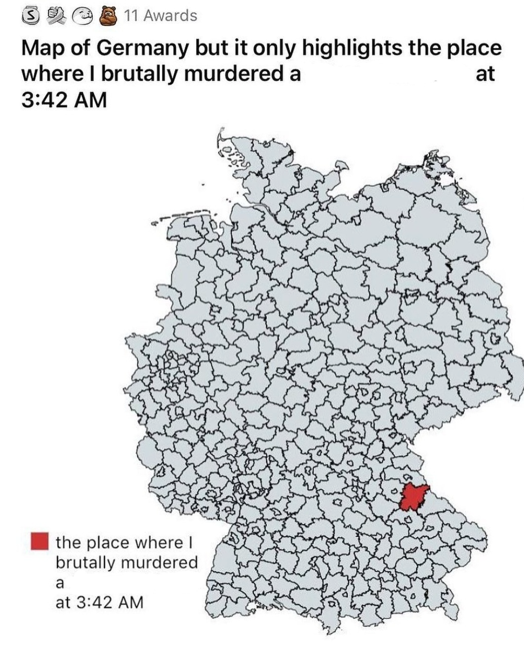 Map of Germany but it only highlights where I murdered someone Blank Meme Template