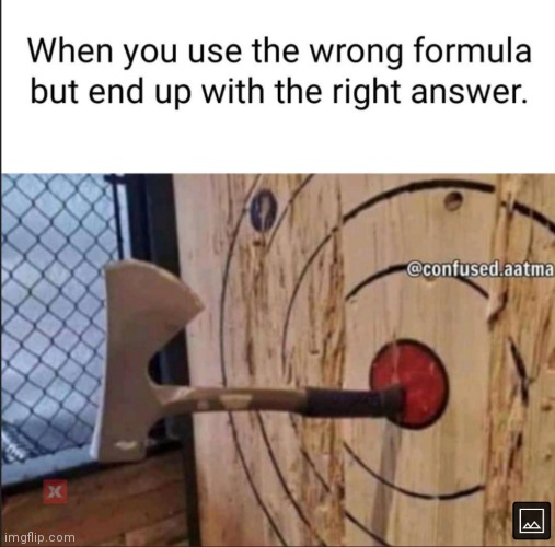 image tagged in memes,math,formula | made w/ Imgflip meme maker