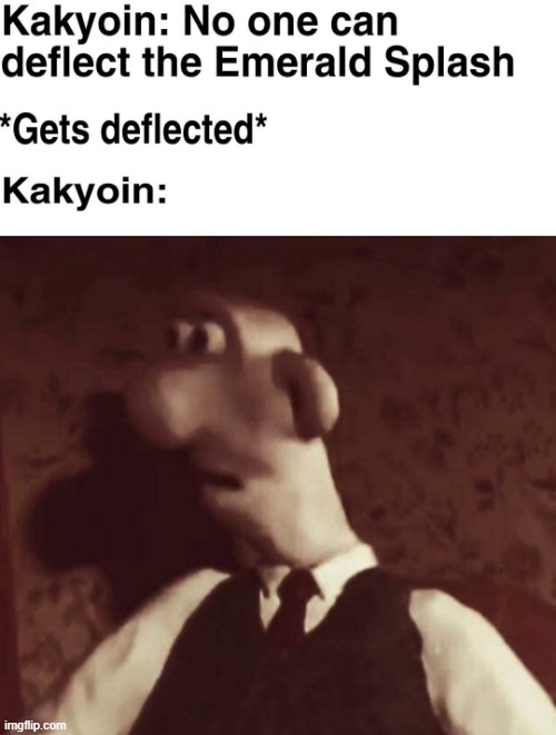 It got deflected | image tagged in jojo's bizarre adventure | made w/ Imgflip meme maker