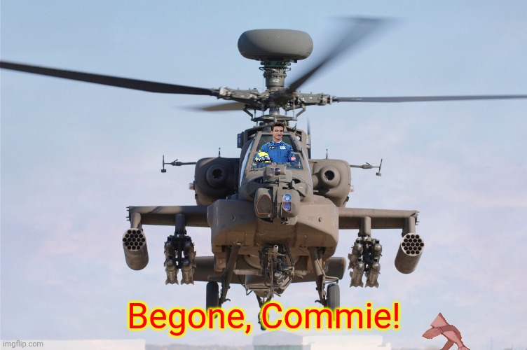 Basic guides to getting rid of le commies. Step 1: Take a Helicopter and Step 2: Use Button ‘Yeet!’. Simple! | Begone, Commie! | image tagged in apache helicopter gender | made w/ Imgflip meme maker