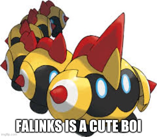 falinks | FALINKS IS A CUTE BOI | image tagged in falinks the cute boi | made w/ Imgflip meme maker
