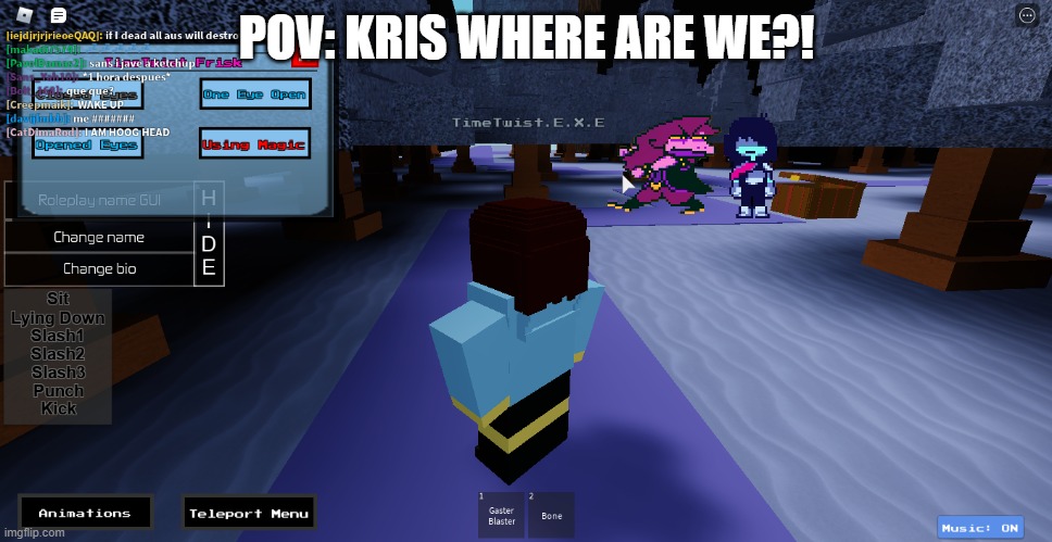 god dammit kris | POV: KRIS WHERE ARE WE?! | image tagged in god dammit kris | made w/ Imgflip meme maker