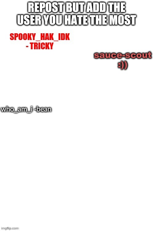 trol | sauce-scout :)) | made w/ Imgflip meme maker