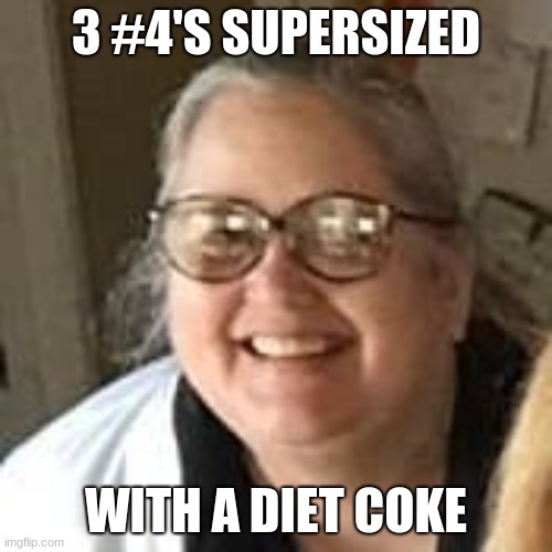 orricks are dirt | 3 #4'S SUPERSIZED; WITH A DIET COKE | image tagged in fat cat | made w/ Imgflip meme maker