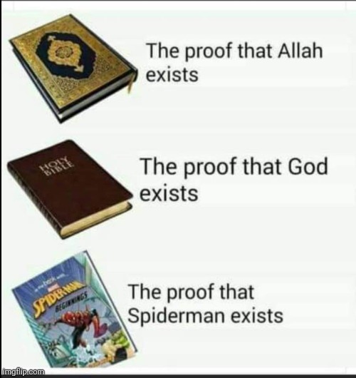 Flawless logic | image tagged in funny memes,memes,religion | made w/ Imgflip meme maker