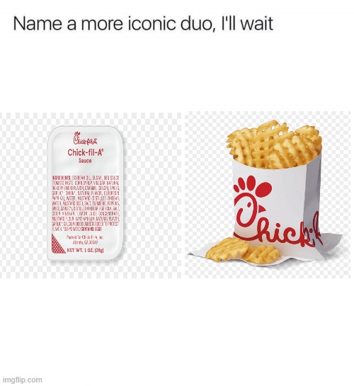 If you've tried it, you know the truth | image tagged in name a more iconic duo i'll wait | made w/ Imgflip meme maker