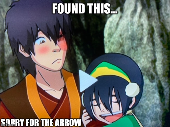 Little sus… | FOUND THIS…; SORRY FOR THE ARROW | image tagged in ur acting kinda sus,avatar the last airbender,atla,suspicious | made w/ Imgflip meme maker
