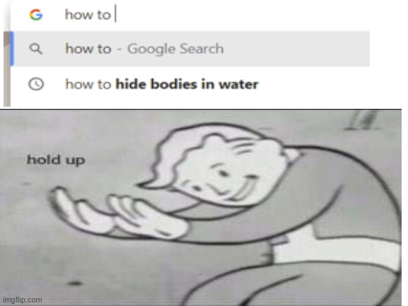 HOL UP | image tagged in fallout hold up,memes,funny,wow | made w/ Imgflip meme maker