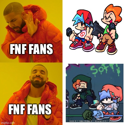 BF and Pico vs Ben (soft bf) and soft pico | FNF FANS; FNF FANS | image tagged in memes,drake hotline bling | made w/ Imgflip meme maker