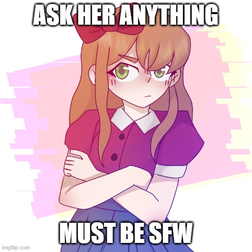 elizabeth | ASK HER ANYTHING; MUST BE SFW | made w/ Imgflip meme maker