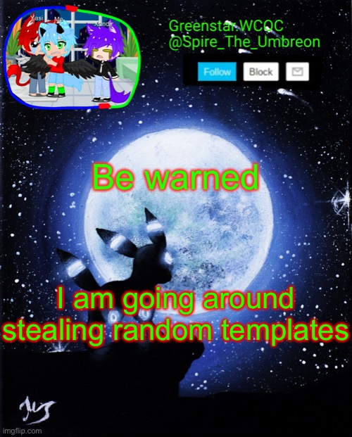 Spire announcement (Greenstar.WCOC) | Be warned; I am going around stealing random templates | image tagged in spire announcement greenstar wcoc | made w/ Imgflip meme maker