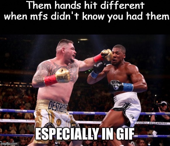Hands Hit Different | ESPECIALLY IN GIF | image tagged in hands hit different | made w/ Imgflip meme maker