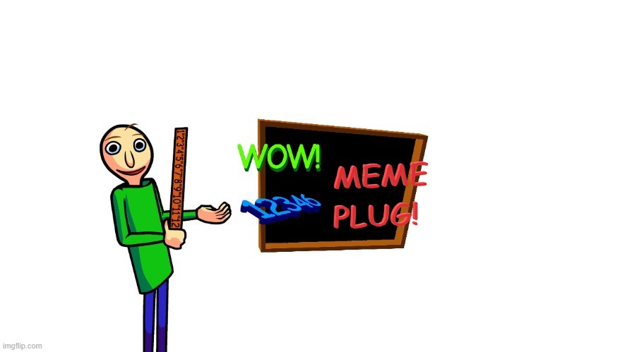 High Quality Baldi Meme Plug Blank Meme Template