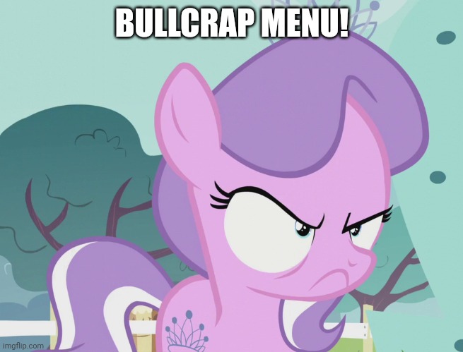 BULLCRAP MENU! | made w/ Imgflip meme maker