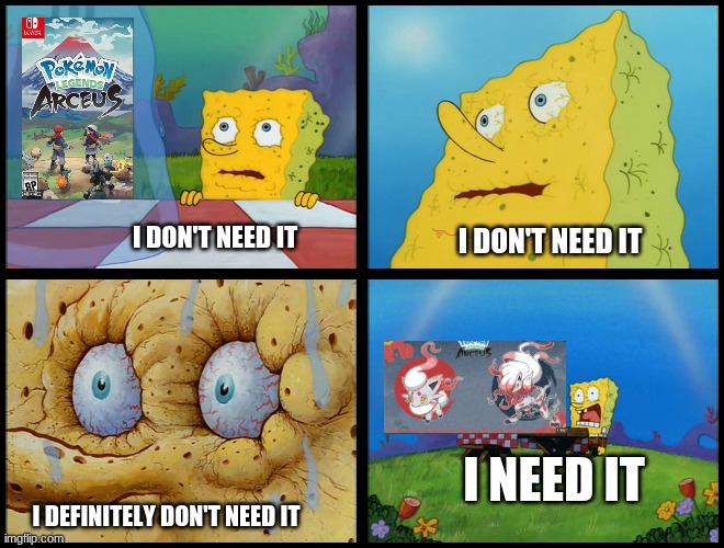 *Checks wallet* I can't have it. | I DON'T NEED IT; I DON'T NEED IT; I NEED IT; I DEFINITELY DON'T NEED IT | image tagged in spongebob - i don't need it by henry-c | made w/ Imgflip meme maker