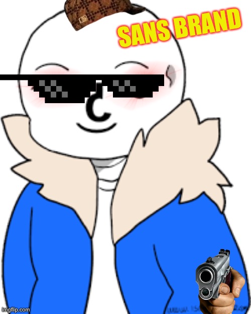 Sans brand | SANS BRAND | image tagged in sans lenny face | made w/ Imgflip meme maker