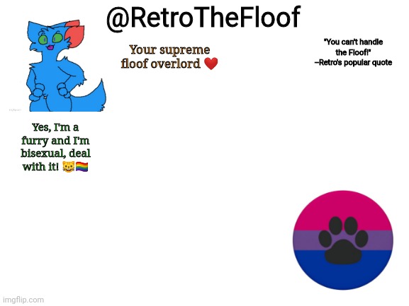 High Quality RetroTheFloof Announcement Template Blank Meme Template