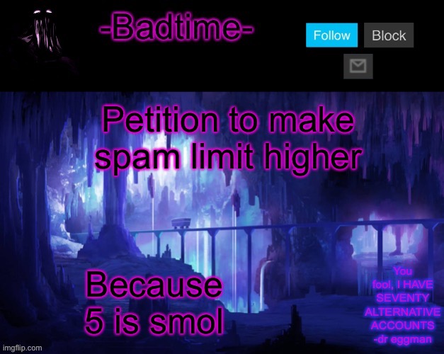 Like onions | Petition to make spam limit higher; Because 5 is smol | image tagged in sheeeeeeesh | made w/ Imgflip meme maker