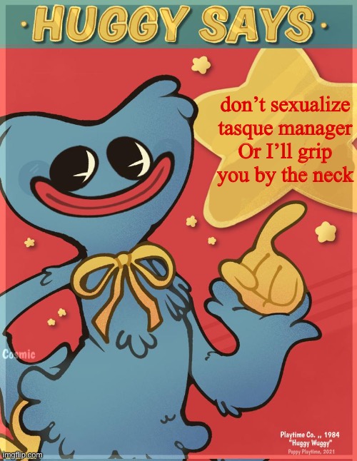 c’mere | don’t sexualize tasque manager
Or I’ll grip you by the neck | image tagged in potassium | made w/ Imgflip meme maker