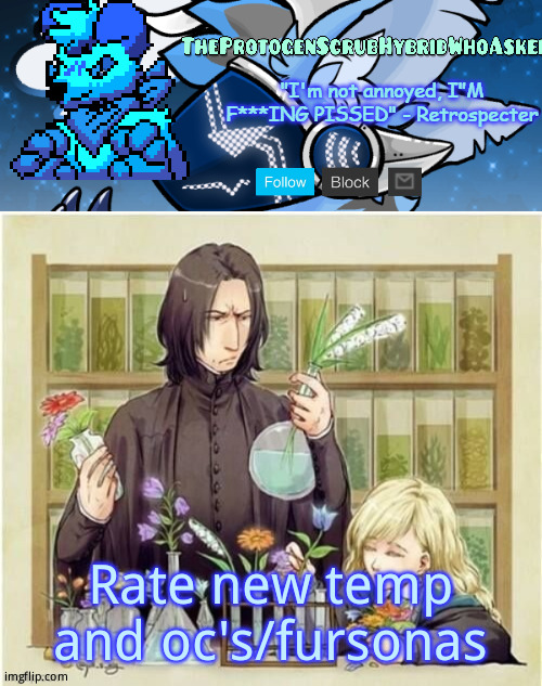 Snape and Luna temp | Rate new temp and oc's/fursonas | image tagged in snape and luna temp | made w/ Imgflip meme maker
