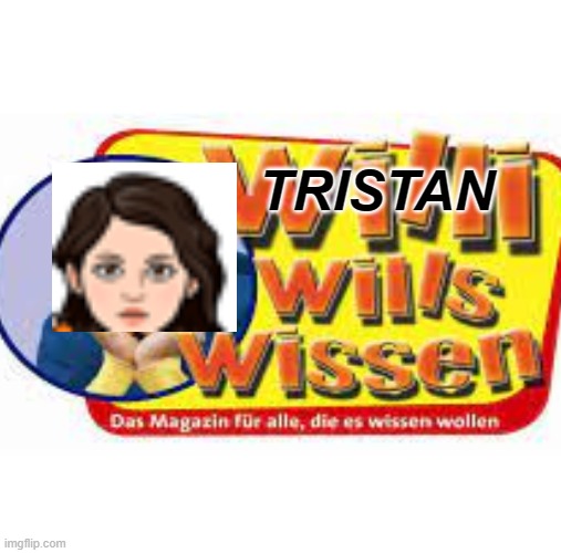 TRISTAN | made w/ Imgflip meme maker
