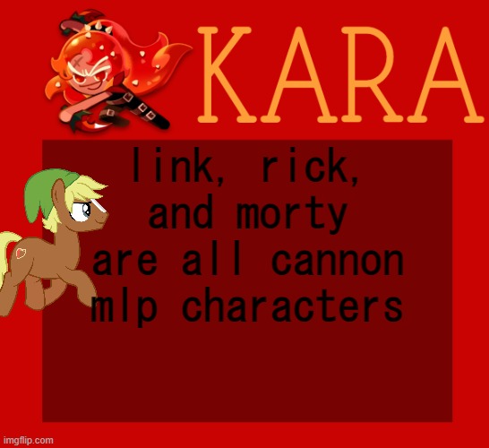 j | link, rick, and morty are all cannon mlp characters | image tagged in j | made w/ Imgflip meme maker