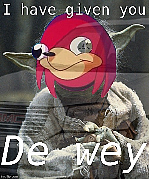 Subliminal messaging | image tagged in ugandan knuckles libertarian alliance i have given you de wey | made w/ Imgflip meme maker