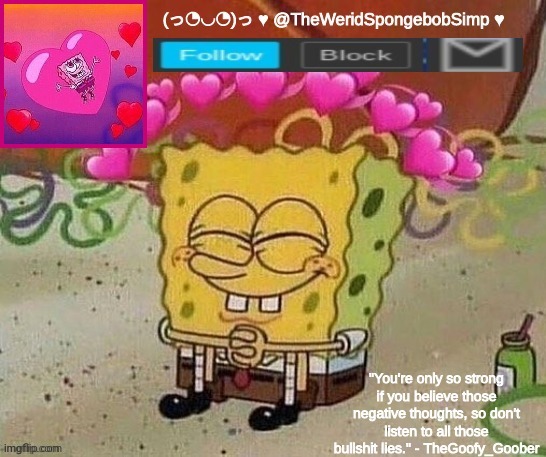He wanted a link to the template so I'm doing it again | image tagged in theweridspongebobsimp's announcement template | made w/ Imgflip meme maker