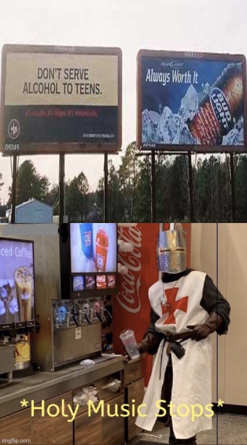 Alcohol billboard placement fail | image tagged in holy music stops,memes,funny,alcohol,you had one job,you had one job just the one | made w/ Imgflip meme maker
