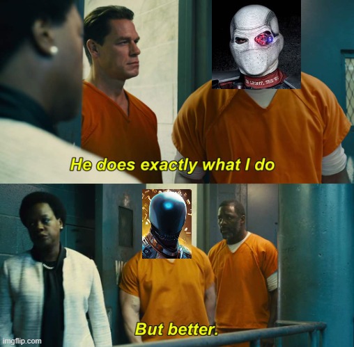 Bloodsport > Deadshot | image tagged in he does exactly what i do but better,bloodsport,deadshot,dc comics | made w/ Imgflip meme maker