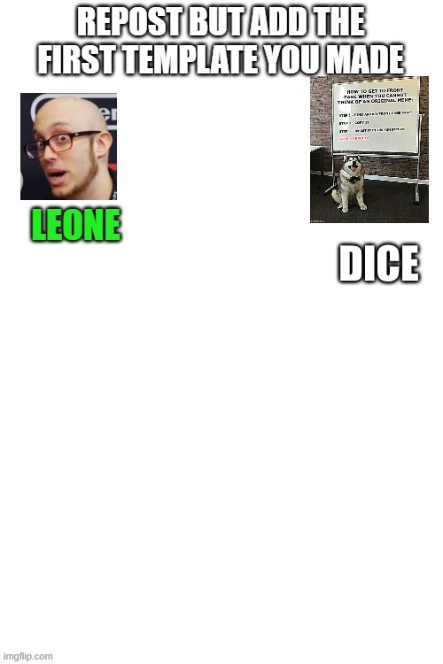 DICE | made w/ Imgflip meme maker