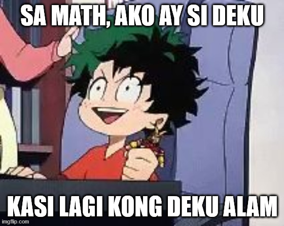 Anime joke only Filipinos can understand | made w/ Imgflip meme maker