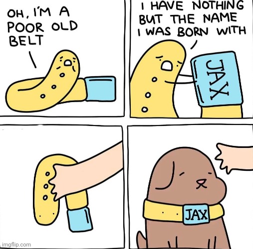 Poor belt | image tagged in comics | made w/ Imgflip meme maker