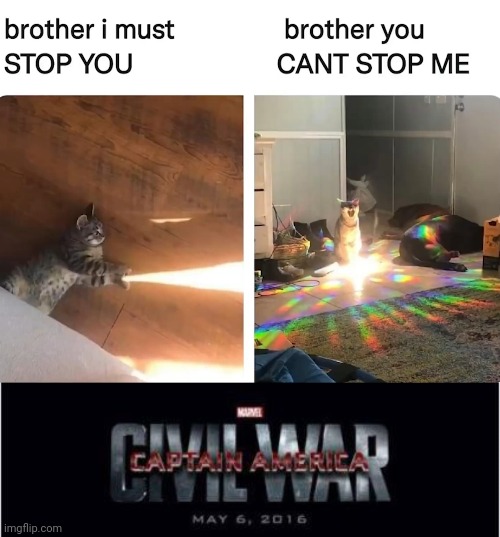 War | image tagged in memes,marvel civil war 1 | made w/ Imgflip meme maker